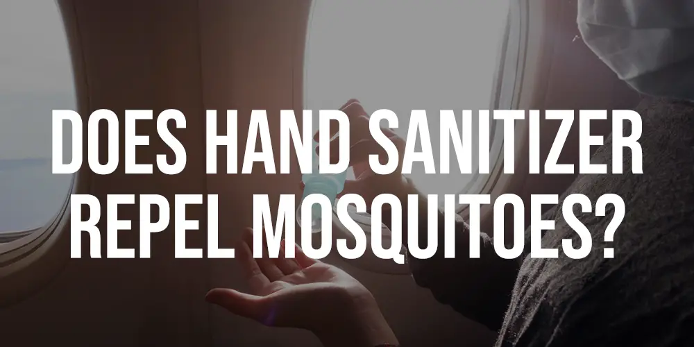 Does Hand Sanitizer Repel Mosquitoes