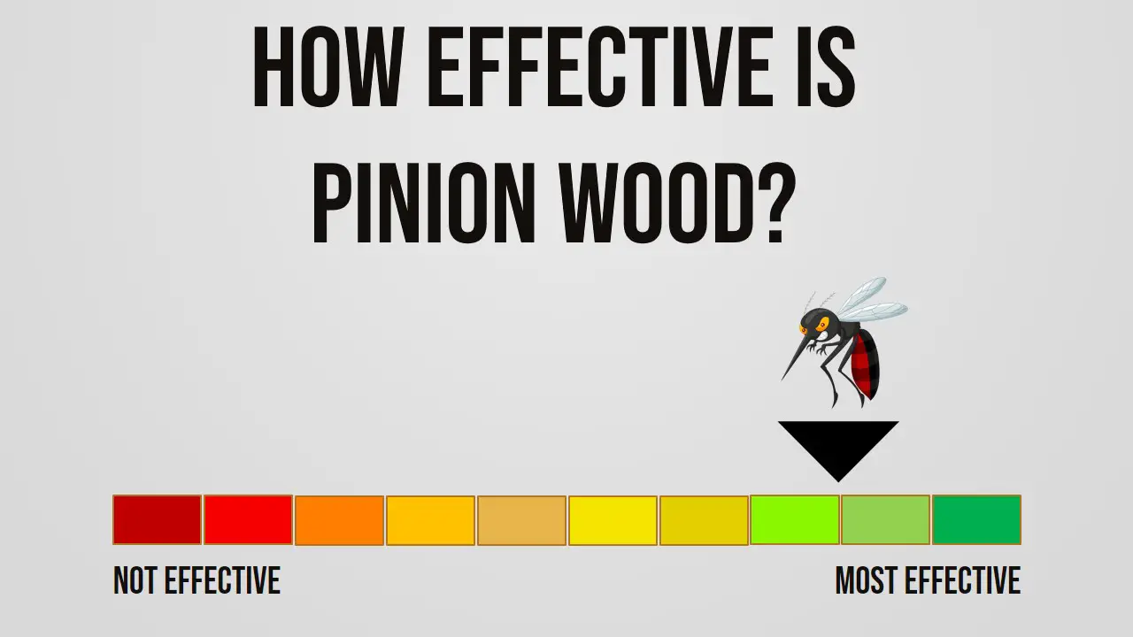 How Effective is Pinion Wood Repelling Mosquitoes